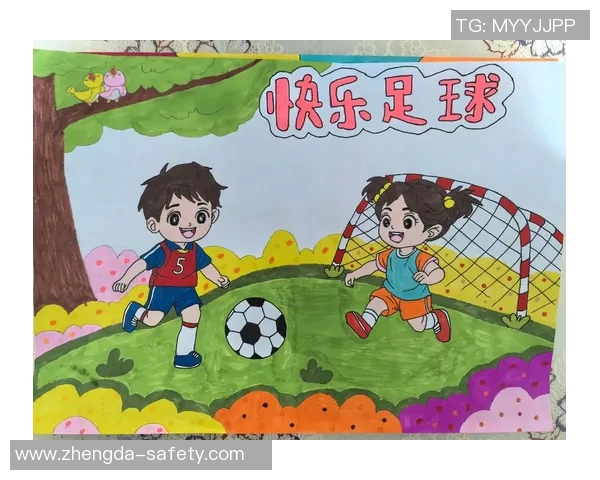 探索足球明星的魅力通过主题绘画提升学生的艺术与运动热情 探索足球明星的魅力通过主题绘画提升学生的艺术与运动热情